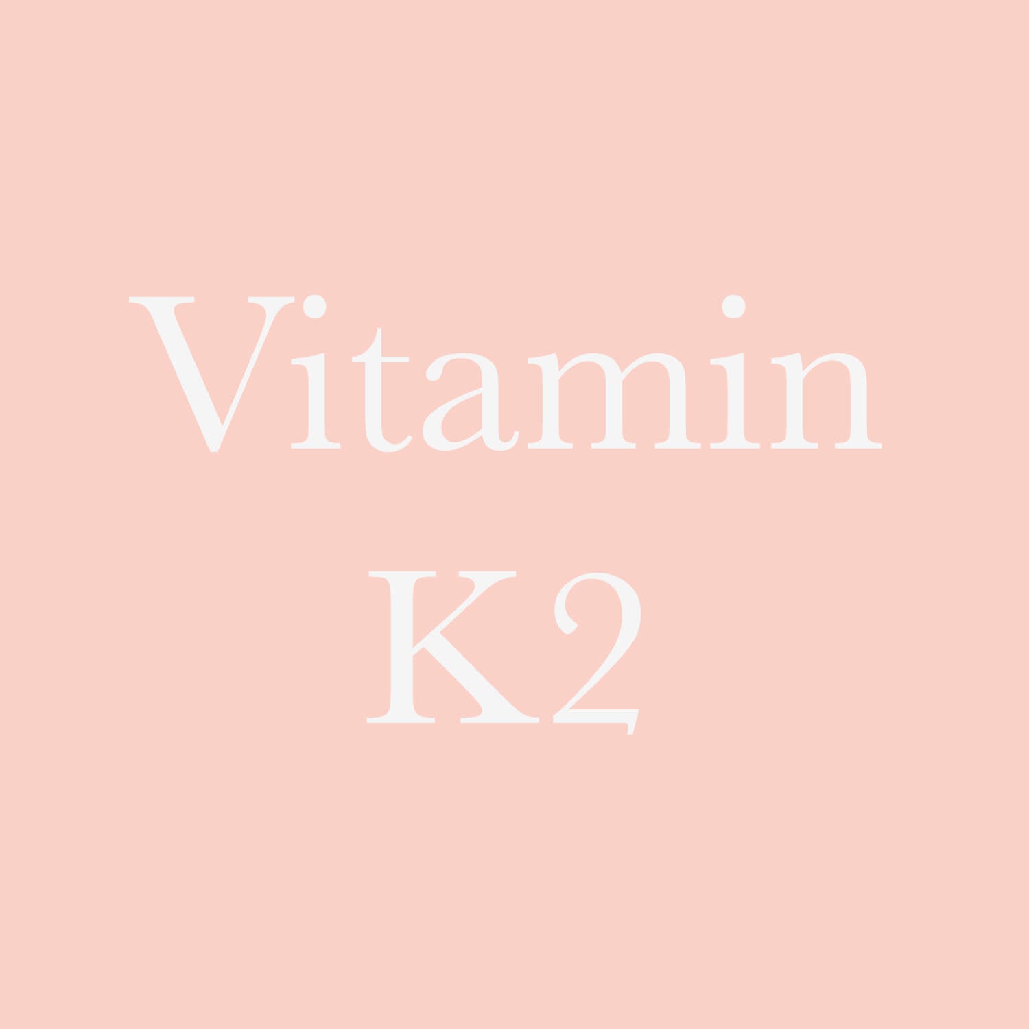 Vitamin K2