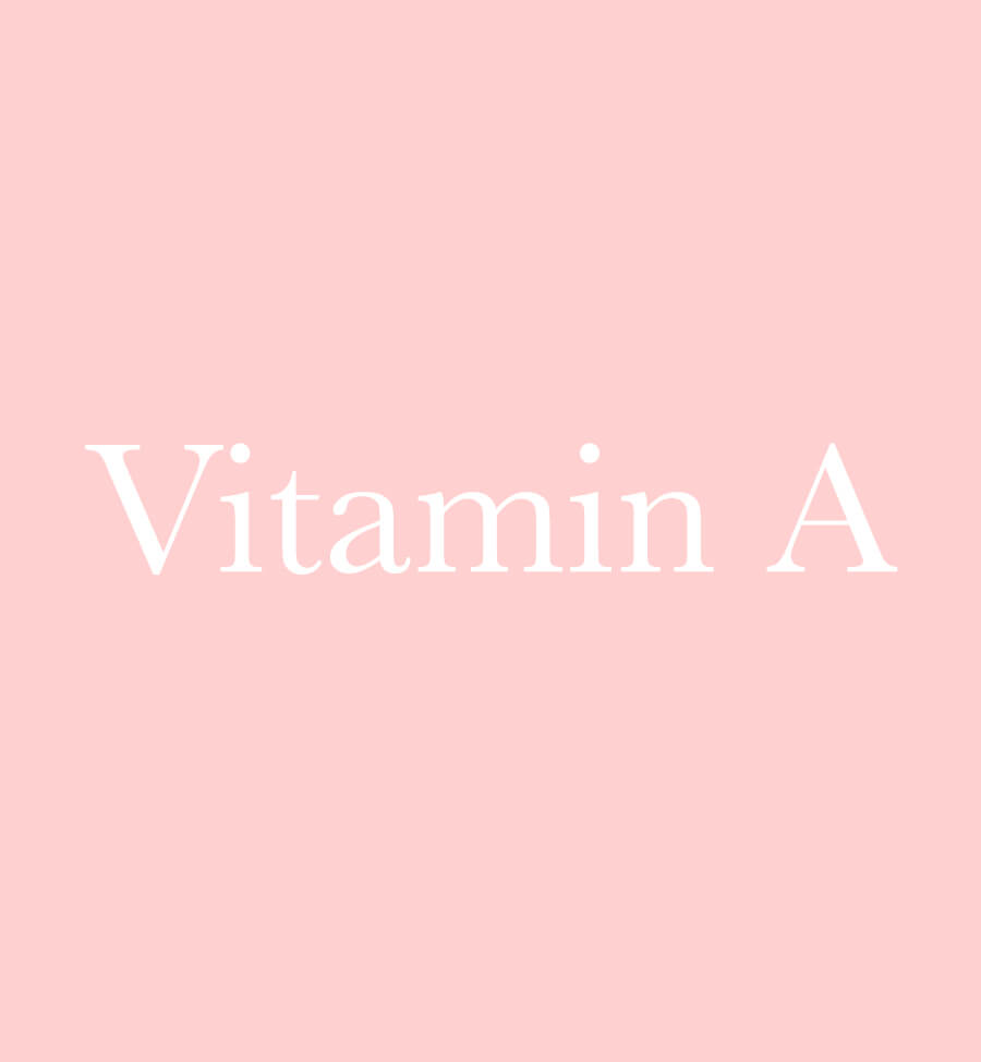 Vitamin A